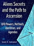 E-Book (epub) Alien Secrets and the Path to Ascension von Scott Campbell