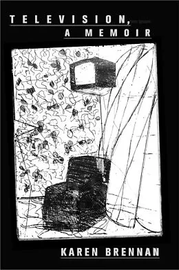 E-Book (epub) Television, a memoir von Brennan Karen Brennan