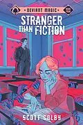 E-Book (epub) Stranger Than Fiction von Scott Colby