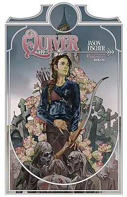 E-Book (epub) Quiver von Jason Fischer
