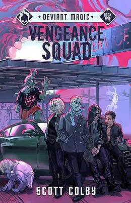 E-Book (epub) Vengeance Squad von Scott Colby