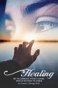E-Book (epub) Healing von Linda L. George Ph. D.