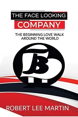 E-Book (epub) The Face Looking Company von Robert Martin