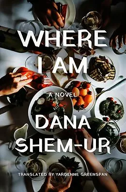 E-Book (epub) Where I Am von Dana Shem-Ur