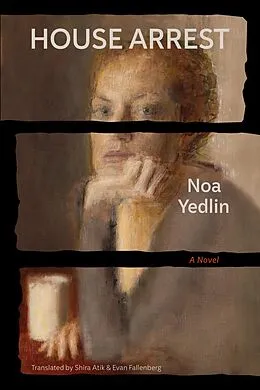 E-Book (epub) House Arrest von Noa Yedlin