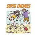 E-Book (epub) Super Enemies von Lois Wickstrom