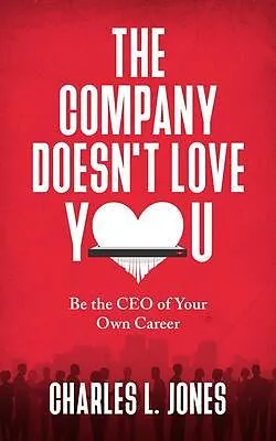 E-Book (epub) The Company Doesn't Love You von Charles Jones