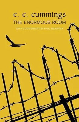E-Book (epub) The Enormous Room (Warbler Classics) von E. E. Cummings