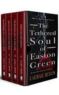 E-Book (epub) The Tethered Soul Series: The Complete Collection von Laura C. Reden