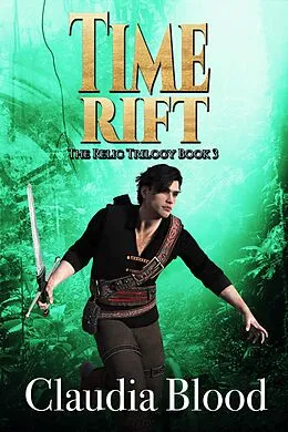 E-Book (epub) Time Rift (Relic Saga, #3) von Claudia Blood