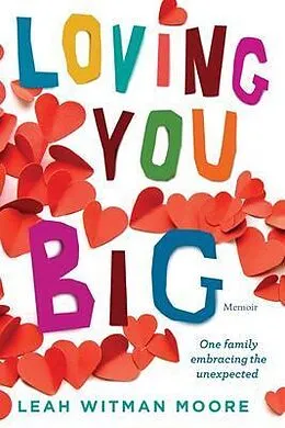 E-Book (epub) Loving You Big von Leah Moore