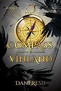 E-Book (epub) Compass to Vinland von Dani Resh