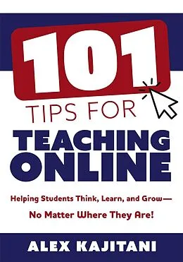 ePUB 101 Tips for Teaching Online von Alex Kajitani