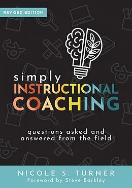 E-Book (epub) Simply Instructional Coaching von Nicole S. Turner