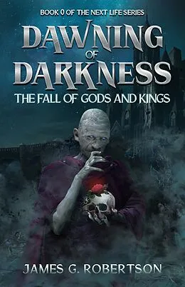 E-Book (epub) Dawning of Darkness von James G. Robertson