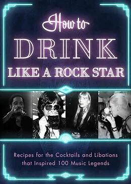 E-Book (epub) How to Drink Like a Rock Star von Apollo Publishers