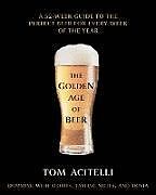 Livre Relié The Golden Age of Beer de Tom Acitelli