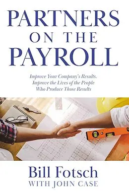 E-Book (epub) Partners on the Payroll von Bill Fotsch