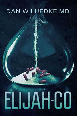 eBook (epub) Elijah-Co de Dan W. Luedke