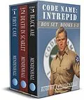 E-Book (epub) Code Name Intrepid: Books 1-3 Box Set (Code Name: Intrepid) von Robert J. Mendenhall