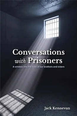 E-Book (epub) Conversations with Prisoners von Jack Kennevan