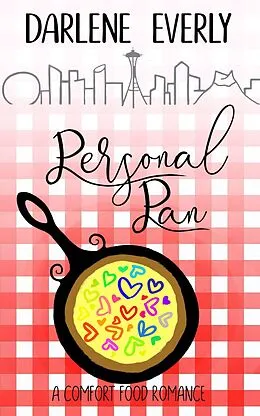 E-Book (epub) Personal Pan (A Comfort Food Romance) von Darlene Everly