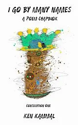 E-Book (epub) I GO by Many Names von Ken Kammal