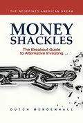 E-Book (epub) Money Shackles von Dutch Mendenhall