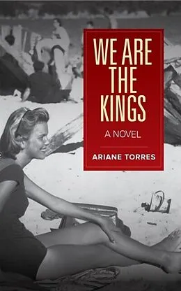 E-Book (epub) We Are the Kings von Ariane Torres