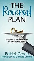 E-Book (epub) The Reversal Plan von Patrick Grace