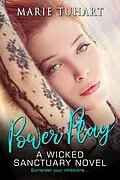 E-Book (epub) Power Play (Wicked Sanctuary) von Marie Tuhart