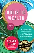 E-Book (epub) Holistic Wealth (Expanded and Updated) von Keisha Blair