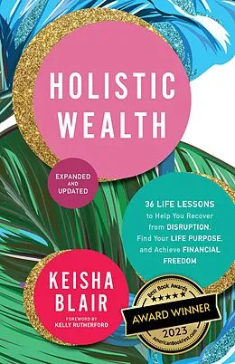 E-Book (epub) Holistic Wealth (Expanded and Updated) von Keisha Blair