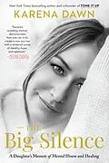 E-Book (epub) The Big Silence von Karena Dawn