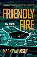 E-Book (epub) Friendly Fire von Mark Pawlosky
