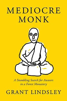 E-Book (epub) Mediocre Monk von Grant Lindsley