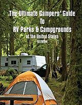 eBook (epub) The Ultimate Camper's Guide to RV Parks & Campgrounds in the USA de 