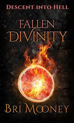 E-Book (epub) Fallen Divinity von Bri Mooney