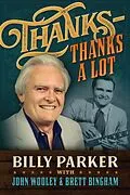 E-Book (epub) Thanks-Thanks A Lot von John Wooley, Brett Bingham