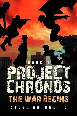 E-Book (epub) Project Chronos von Steve Antonette