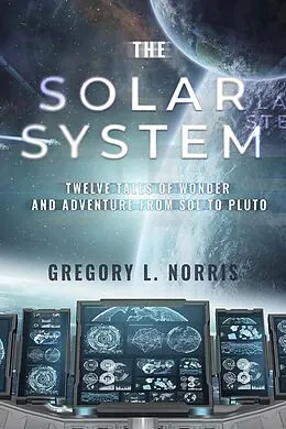 E-Book (epub) Solar System von Gregory L. Norris