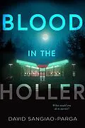 E-Book (epub) Blood In The Holler von David Sangiao-Parga