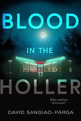 E-Book (epub) Blood In The Holler von David Sangiao-Parga