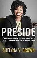 E-Book (epub) Preside von Shelyna V. Brown