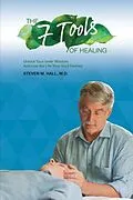 E-Book (epub) The Seven Tools of Healing von M. D. Steven M. Hall