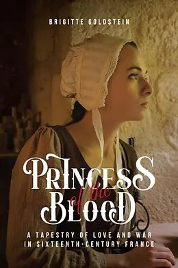 E-Book (epub) Princess of the Blood von Brigitte Goldstein