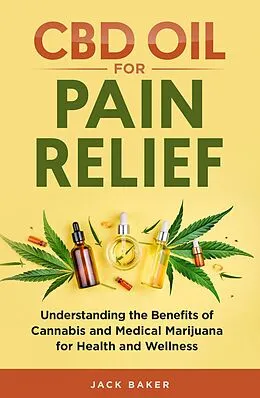 E-Book (epub) CBD Oil for Pain Relief von Jack Baker