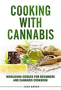E-Book (epub) Cooking with Cannabis von Jack Baker