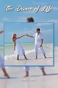 E-Book (epub) The Dance of Life von Jan Carol Florence