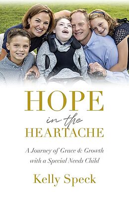 eBook (epub) Hope in the Heartache de Kelly Speck